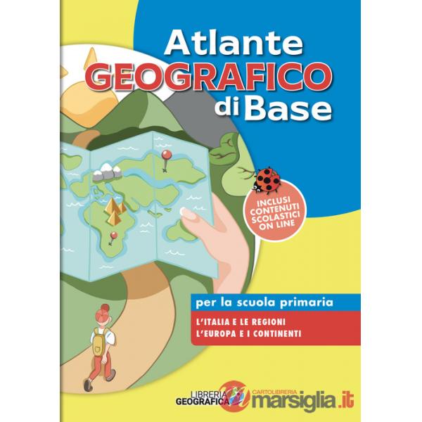 Atlante geografico di base. Per la scuola primaria. Con espansione online