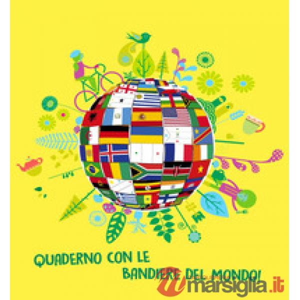 Quaderno con le bandiere del mondo! Ediz. a colori
