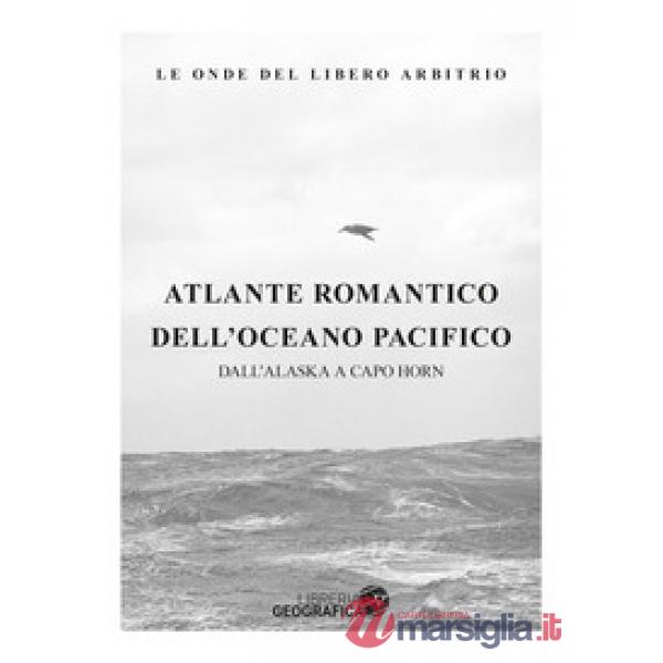 Atlante romantico dell'Oceano Pacifico