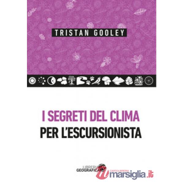 Segreti del clima per l'escursionista (I)