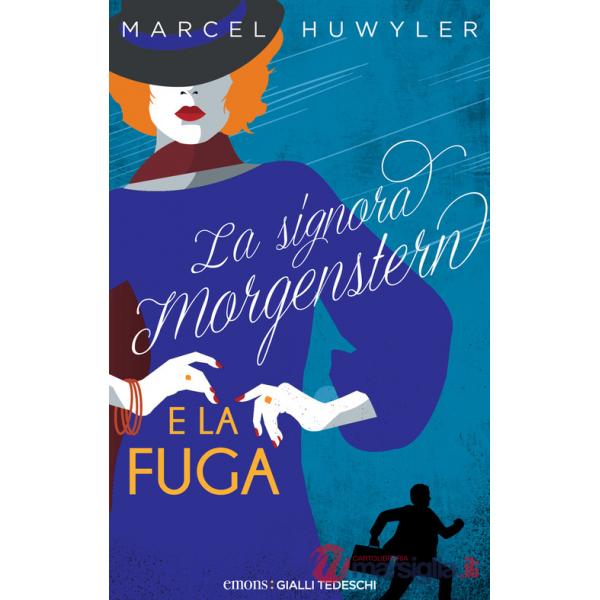 Signora Morgestern e la fuga (La)