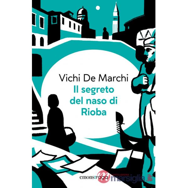 Segreto del naso di Rioba. Libro + audiolibro. Con File audio per il download (Il)