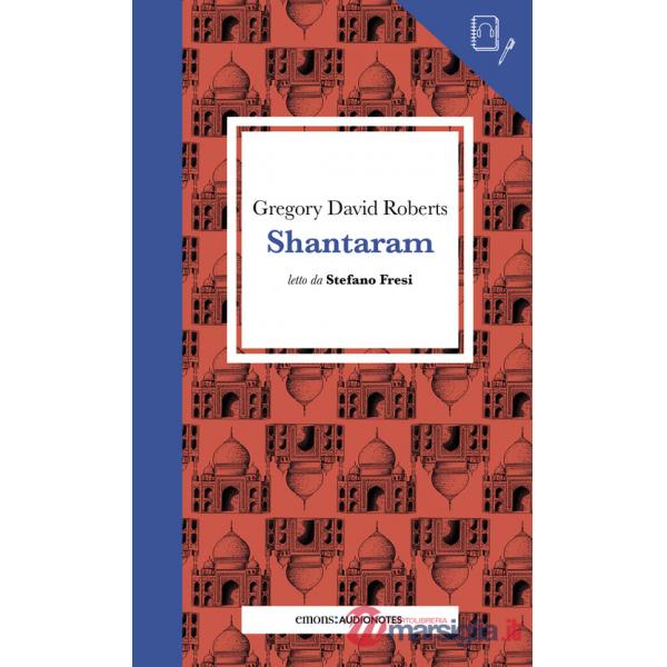 Shantaram letto da Stefano Fresi. Quaderno. Con audiolibro