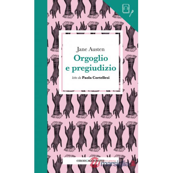 Orgoglio e pregiudizio letto da Paola Cortellesi. Quaderno. Con audiolibro