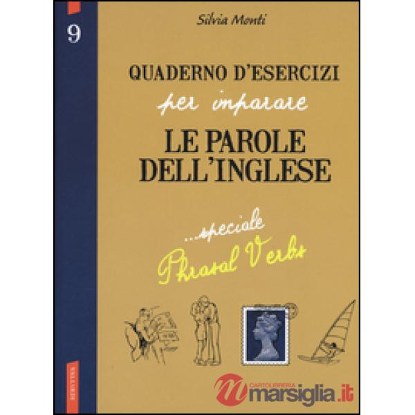 Quaderno d'esercizi per imparare le parole dell'inglese. Vol. 9