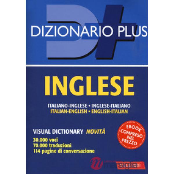 Dizionario inglese. Italiano-inglese, inglese-italiano. Con ebook