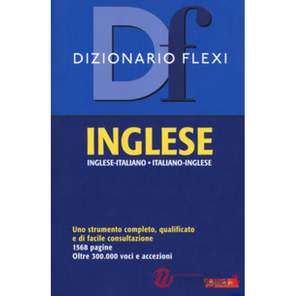 Dizionario flexi. Inglese-italiano, italiano-inglese