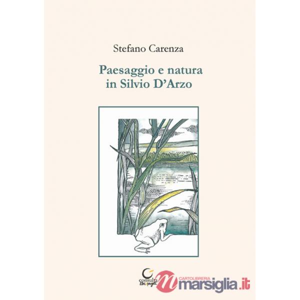 Paesaggio e natura in Silvio D'Arzo