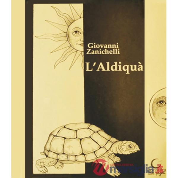 Aldiquà (L')