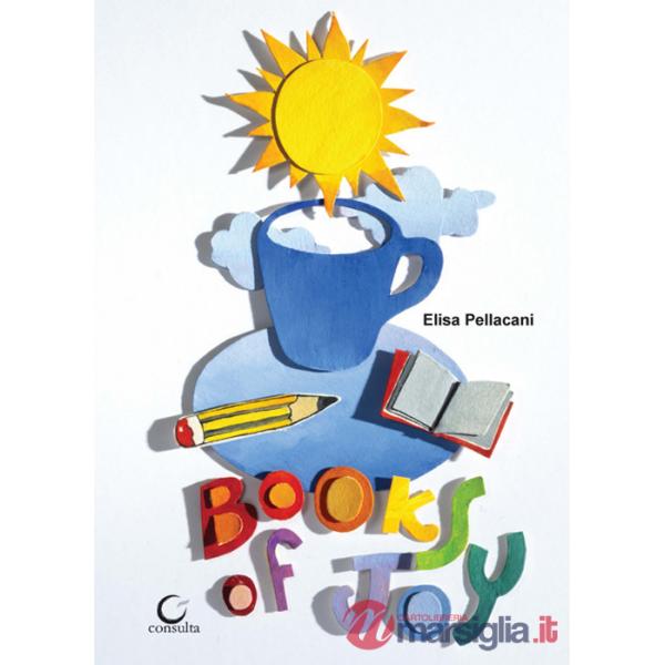 Books of Joy. Libro d'artista, la gioia dei libri. Ediz. speciale