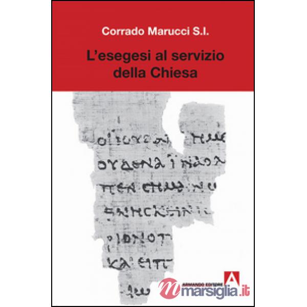 Esegesi al servizio della Chiesa (L')