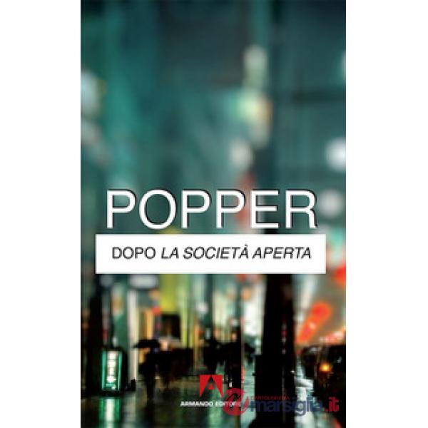 Dopo la società aperta