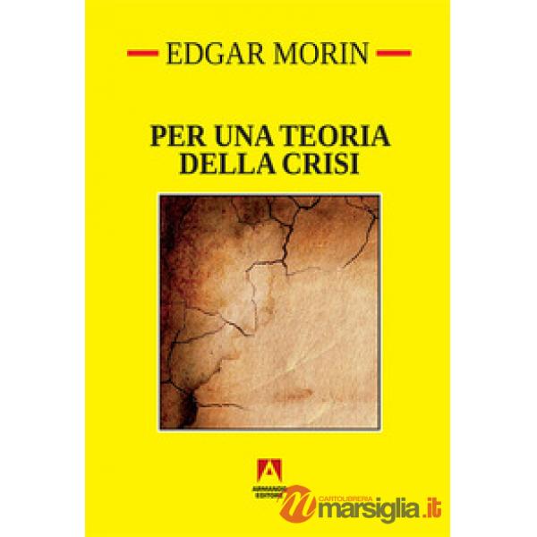 Per una teoria della crisi