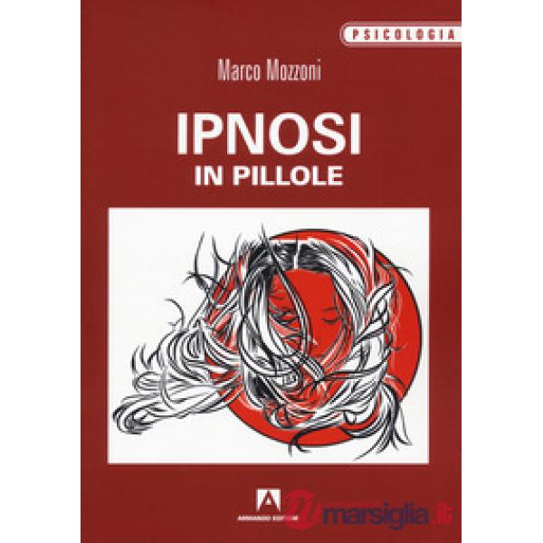 Ipnosi in pillole