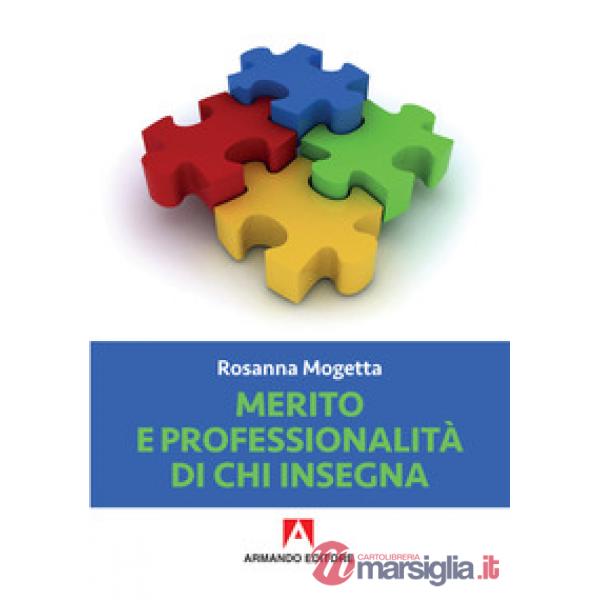Merito e professionalità di chi insegna