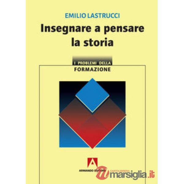 Insegnare a pensare la storia