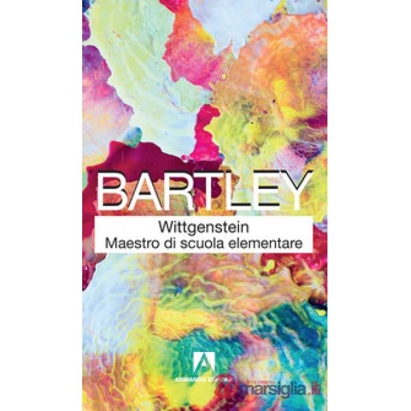 Wittgenstein maestro di scuola elementare. Nuova ediz.