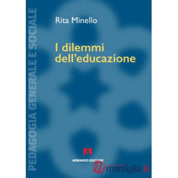Dilemmi dell'educazione (I)