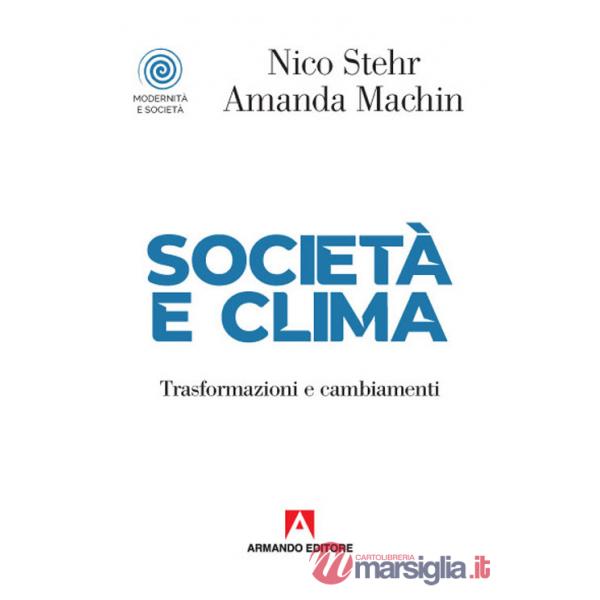 Società e clima. Trasformazioni e cambiamenti
