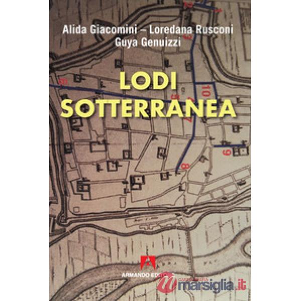 Lodi sotterranea