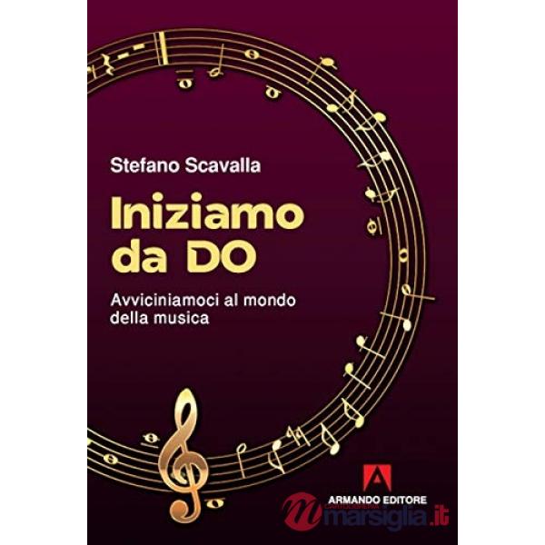 Iniziamo da Do. Avviciniamoci al mondo della musica