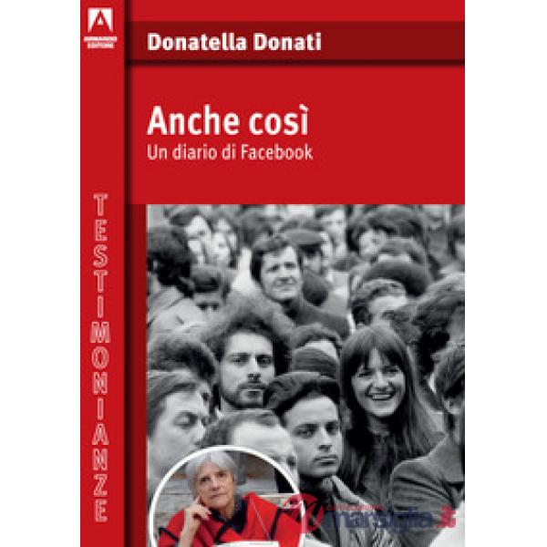 Anche così. Un diario di Facebook