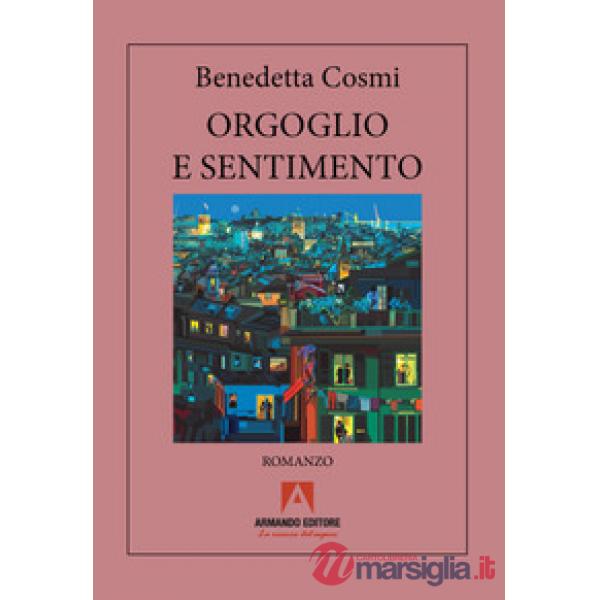 Orgoglio e sentimento