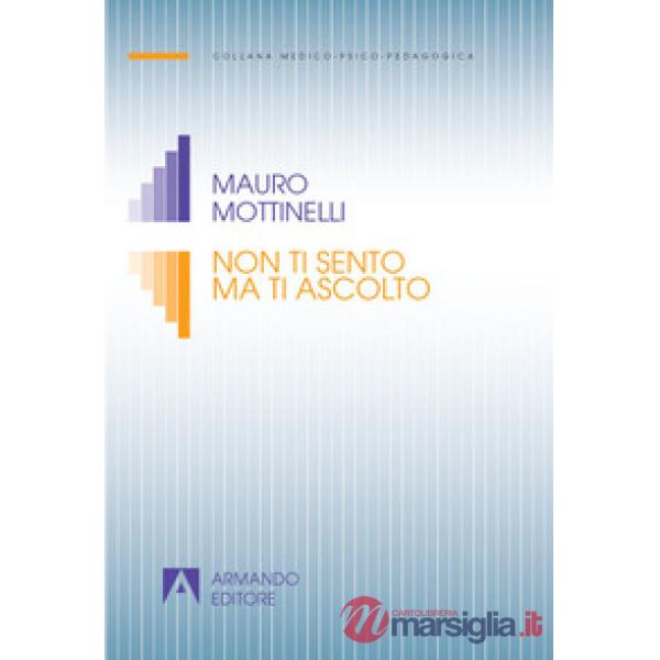 Non ti sento ma ti ascolto