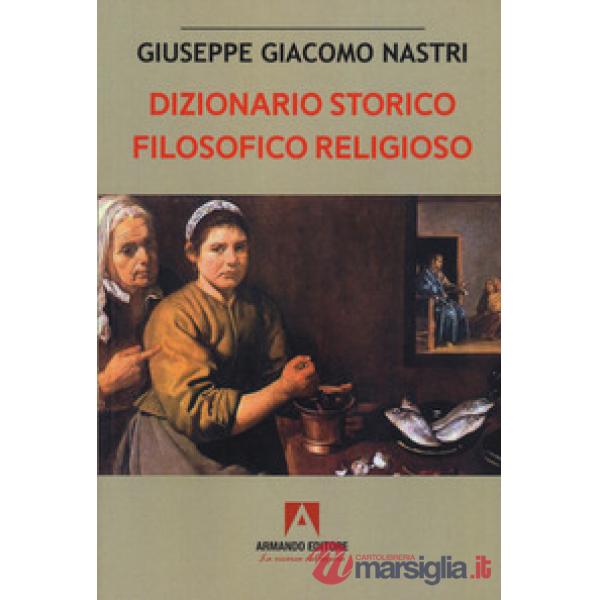 Dizionario storico filosofico religioso