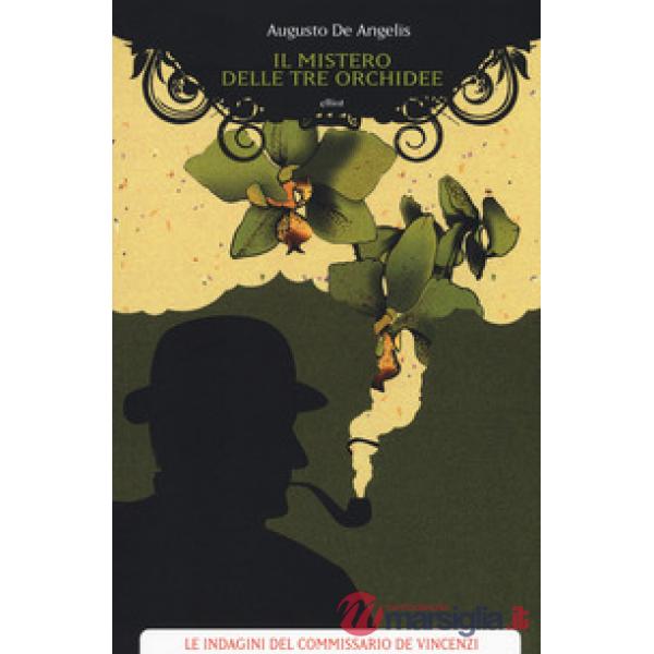Mistero delle tre orchidee (Il)