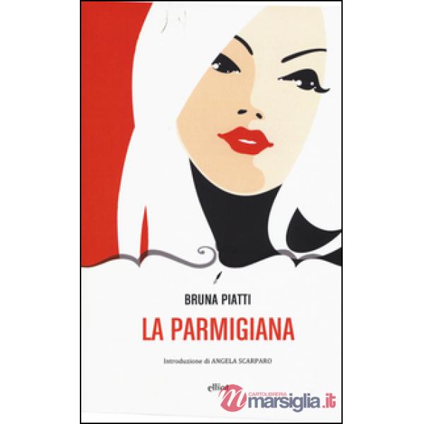 Parmigiana (La)