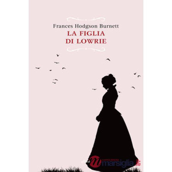 Figlia di Lowrie (La)