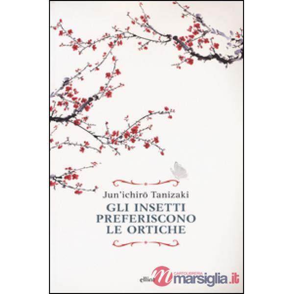 Insetti preferiscono le ortiche (Gli)