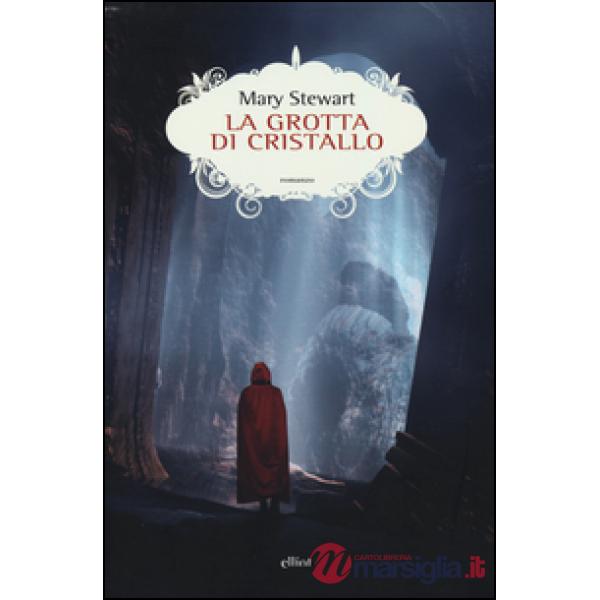 Grotta di cristallo (La)
