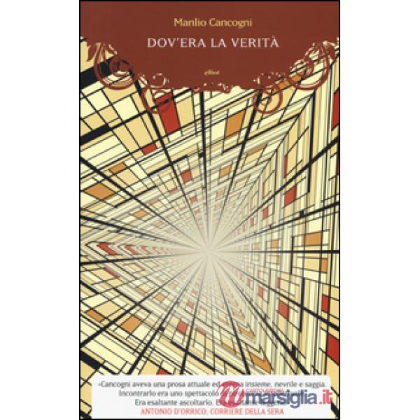 Dov'era la verità