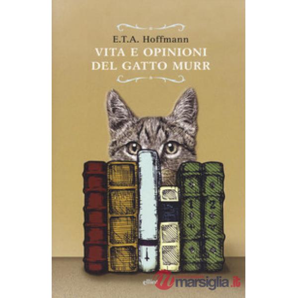 Vita e opinioni del gatto Murr