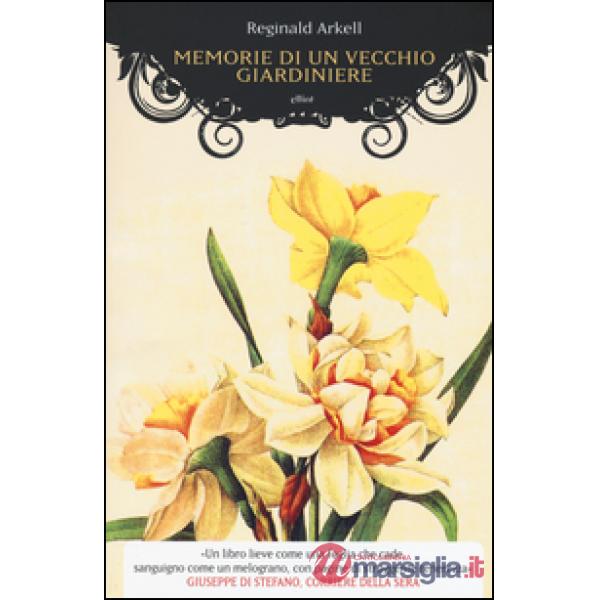 Memorie di un vecchio giardiniere