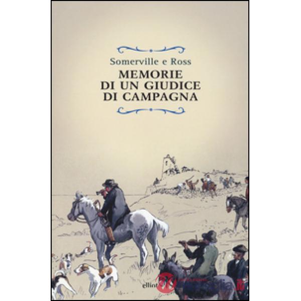 Memorie di un giudice di campagna
