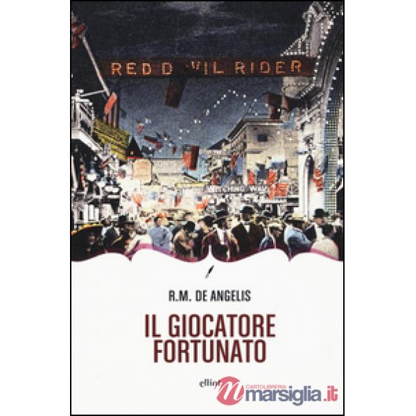 Giocatore fortunato (Il)