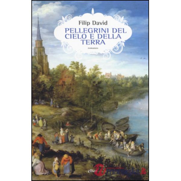 Pellegrini del cielo e della terra