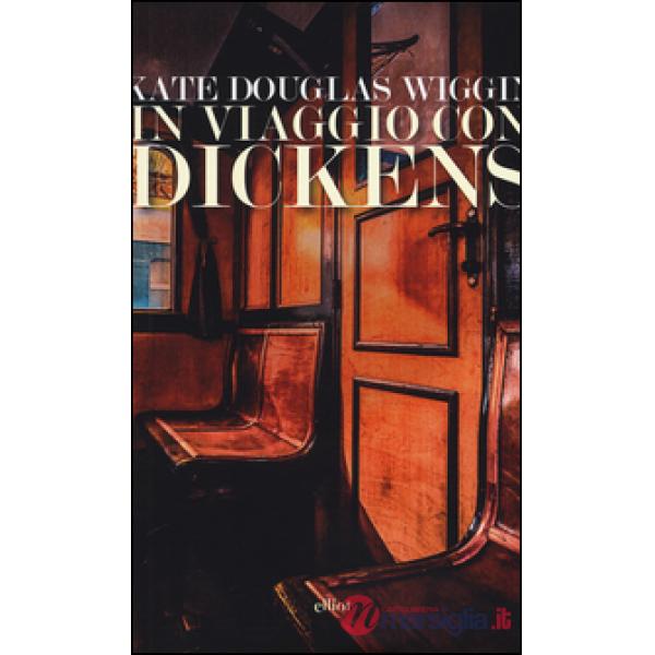 In viaggio con Dickens