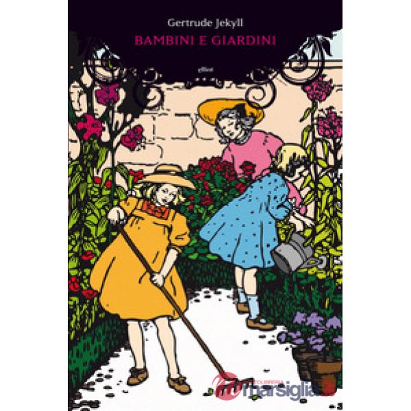 Bambini e giardini