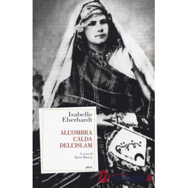 All'ombra calda dell'Islam