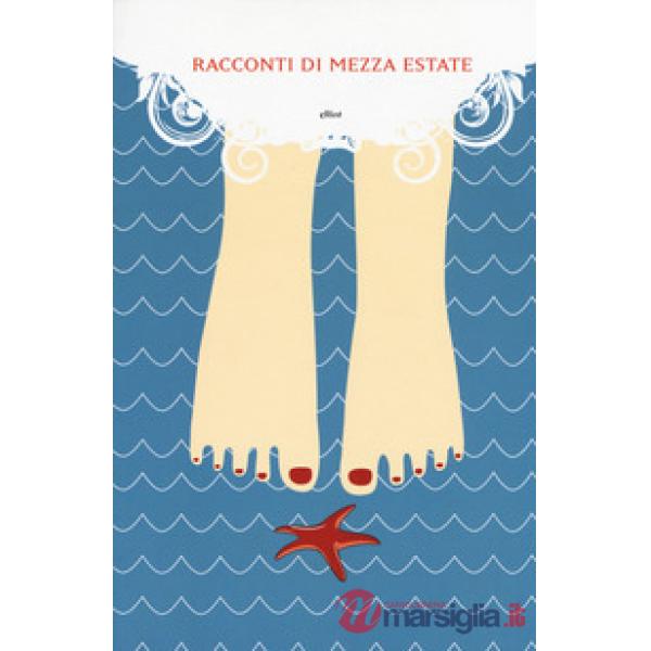Racconti di mezza estate