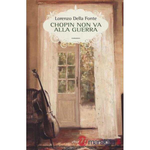 Chopin non va alla guerra
