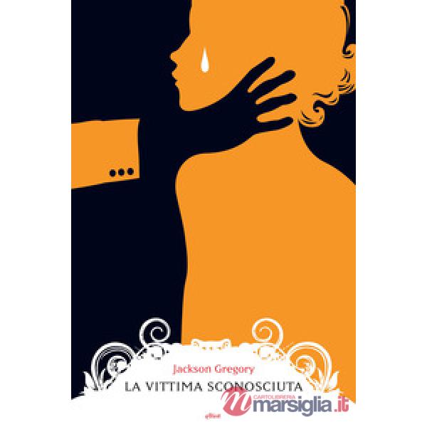 Vittima sconosciuta (La)