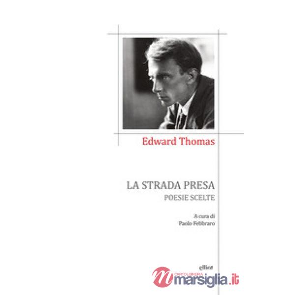 Strada presa (La)