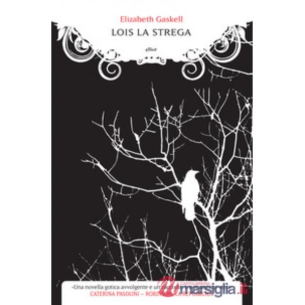 Lois la strega