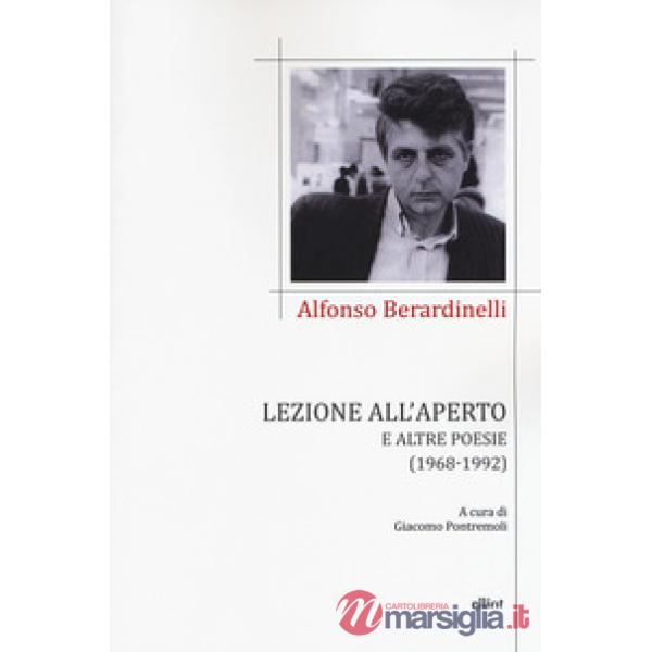Lezione all'aperto e altre poesie (1968-1992)
