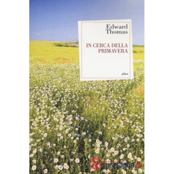 In cerca della primavera
